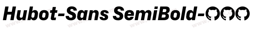 Hubot-Sans SemiBold字体转换